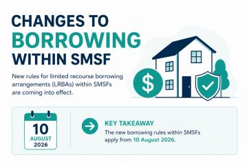 New SMSF Borrowing Rules Commencing August 2026
