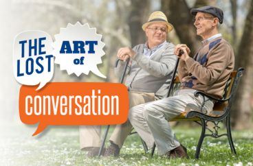 Have you lost the art of starting a conversation?